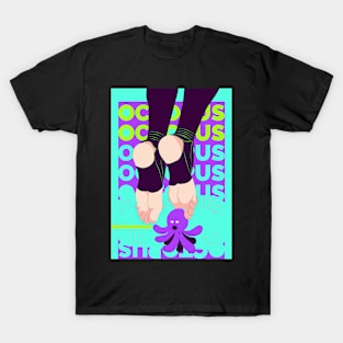 Octopus Feet T-Shirt